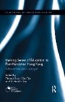 Thomas Kwan-Choi (Chinese University of Hong Tse, Thomas Kwan-Choi Lee Tse, Michael H. Lee, Michael H. (The Chinese University of Hong Kong) Lee, Thomas Kwan-Choi Tse, Thomas Kwan-Choi (Chinese University of Hong Kong Tse - Making Sense of Education in Post-Handover Hong Kong