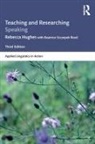 Rebecca Hughes, Rebecca Reed Hughes, Hughes Rebecca, Beatrice Szczepek Reed, Beatrice Szczepek (University of York Reed, Reed Beatrice Szczepek - Teaching and Researching Speaking