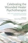 Sharon Farber, Sharon (Private Practice in Hastings-On-Hu Farber, Sharon Klayman Farber, Sharon Klayman (Barry A. Farber Farber, Sharon Klayman (Private Practice in Hastin Farber, Sharon Farber... - Celebrating the Wounded Healer Psychotherapist
