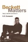 GONTARSKI, Distinguished Professor S E (Florida State University USA) Gontarski, S E Gontarski, S E (Florida State University Florida S Gontarski, S E (Florida State University Florida State University Gontarski, S. E. Gontarski... - Beckett Matters