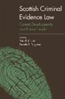 Peter Duff, Peter Ferguson Duff, DUFF PETER AND FERGU, Pamela R. Ferguson, Peter Duff, Pamela R Ferguson... - Scottish Criminal Evidence Law