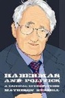 Matheson Russell, Russell Matheson, Matheson Russell - Habermas and Politics