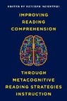 Kouider Mokhtari, Kouider Mokhtari, Mokhtari Kouider - Improving Reading Comprehension Through Metacognitive Reading