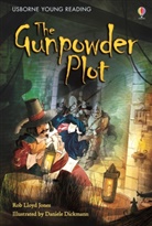 JONES, Rob Lloyd Jones, Jones Rob Lloyd, Daniele Dickman - The Gunpowder Plot