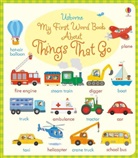 Bathie, Holly Bathie, Holly Bathie Bathie, CABROL, Marta Cabrol - My First Word Book About Things That Go