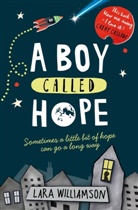 Williamson, Lara Williamson, Williamson Lara - A Boy Called Hope