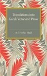 R. D. Archer-Hind, Richard Dacre Archer-Hind - Translations Into Greek Verse and Prose