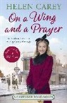 Helen Carey - On a Wing and a Prayer