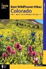 Christine Kassar, Chris Kassar, Christine Kassar, Kassar Christine - Best Wildflower Hikes Colorado