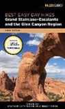 Ron Adkison, Emily Ressler-Tanner, JD Tanner, Jd Ressler-Tanner Tanner, Emily Ressler-Tanner, JD Tanner - Best Easy Day Hikes Grand Staircase Escalante and the Glen Canyon