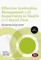 Keith Brown, Richard Field, Richard Brown Field - Effective Leadership, Management and Supervision in Health and