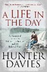 Hunter Davies, Hunter Davies - A Life in a Day
