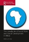 Mel Gray, Mel (University of Newcastle Gray, Professor Mel Gray, Mel Gray, Mel (University of Newcastle Gray, Professor Mel Gray - Handbook of Social Work and Social Development in Africa