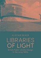 Alistair Black, Professor Alistair Black - Libraries of Light