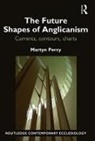 Martyn Percy, Very Revd Prof. Martyn Percy - Future Shapes of Anglicanism