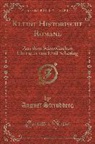 August Strindberg - Kleine Historische Romane: Aus Dem Schwedischen Übersetzt Von Emil Schering (Classic Reprint)