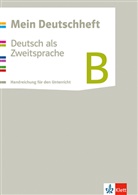 In Baumann, Ina Baumann, Krishnapprey Krishnadasan, Krishnappreya Krishnadasan, J Müller - Mein Deutschheft B. Deutsch als Zweitsprache