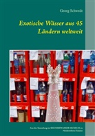 Georg Schwedt - Exotische Wässer aus 45 Ländern weltweit