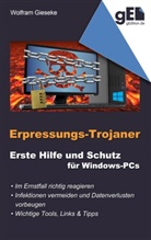 Wolfram Gieseke - Erpressungs-Trojaner