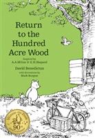 David Benedictus, Mark Burgess, A A Milne, Alan Alexander Milne, Ernest H. Shepard, Mark Burgess - Return to the Hundred Acre Wood