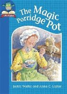 Jackie Walter - Must Know Stories: Level 1: The Magic Porridge Pot