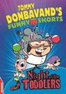 Tommy Donbavand - EDGE: Tommy Donbavand's Funny Shorts: Night of the Toddlers