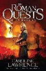 Caroline Lawrence, Lawrence Caroline - Roman Quests: The Archers of Isca