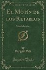 Vargas Vila - El Motín de los Retablos