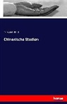 Friedrich Hirth - Chinesische Studien