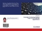 Odysseas Notas - Concrete Containing Rubber Tires in Civil Engineer Applications