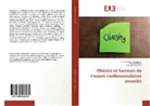 Sl Laouamri, Slimane Laouamri, Rachi Malek, Rachid Malek, Fatima Z. Mekideche, Fatima Zohr Mekideche... - Obésité et facteurs de risques cardiovasculaires associés