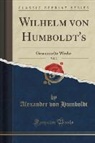 Alexander Von Humboldt - Wilhelm von Humboldt's, Vol. 2
