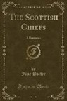 Jane Porter - The Scottish Chiefs, Vol. 3 of 3