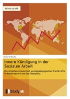 Daniel Verdecchia - Innere Kündigung in der Sozialen Arbeit