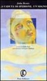 John Keats, E. Fazi - La caduta di Iperione. Un sogno. Testo inglese a fronte