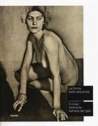 B. Tomassi, Barbara Tomassi - La forma della seduzione. Il corpo femminile nell'arte del '900. Catalogo della mostra (Roma, 5 giugno-5 ottobre 2014)