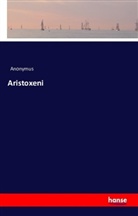 Anonym, Anonymus - Aristoxeni