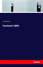 Anonym, Anonymus - Yearbook 1898