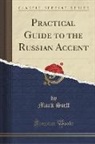 Mark Sieff - Practical Guide to the Russian Accent (Classic Reprint)