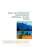 Bürgervereinigung Orthomolekulare Aufklärung, Volker H. Schendel - Linus Pauling