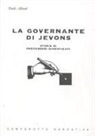 Paolo Albani - La governante di Jevons. Storie di precursori dimenticati
