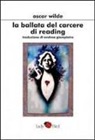 Oscar Wilde - La ballata del carcere di Reading