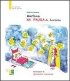 Valeria Iacono - Martina ha paura di dormire