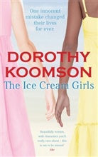 Dorothy Koomson - The Ice Cream Girls