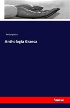 Anonym, Anonymus, Frederici Jacobs - Anthologia Graeca