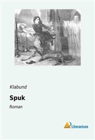 Klabund - Spuk