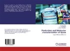 J Sriman Narayanan, J. Sriman Narayanan, P Udhay Raja, P Udhaya Raja, P. Udhaya Raja, P.Udhaya Raja... - Production and Molecular characterization of lipase