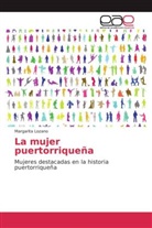 Margarita Lozano - La mujer puertorriqueña