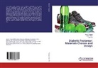 Rober Chen, Robert Chen, Eujin Pei, Jerry Tagang, Jerry I Tagang, Jerry I. Tagang - Diabetic Footwear: Materials Choices and Design