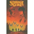 Rick Remender, Rick Remender, Brenna Thummler, Andrew Wheeler, Peter Bergting, Eric Nguyen - Strange Girl Volume 4: Golden Lights